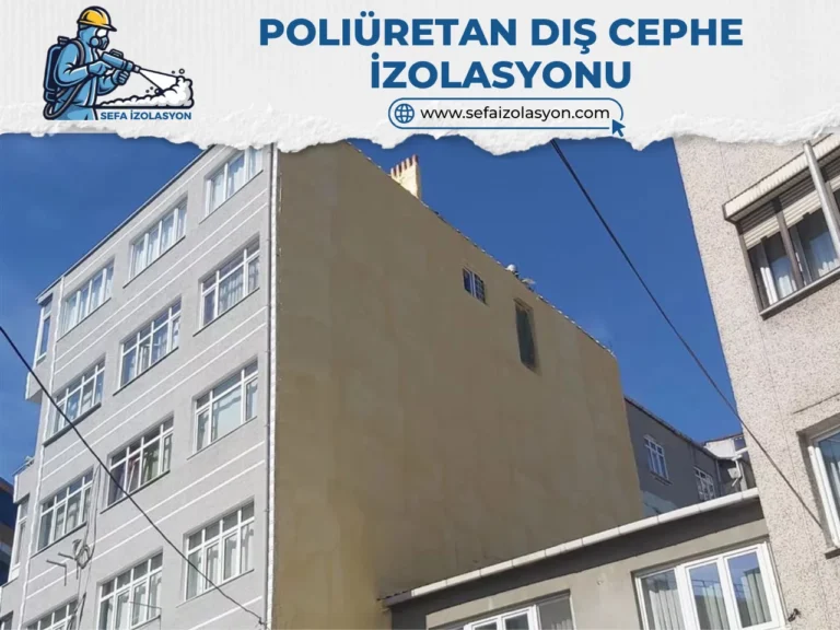 Poliüretan Sprey Köpük Dış Cephe İzolasyonu