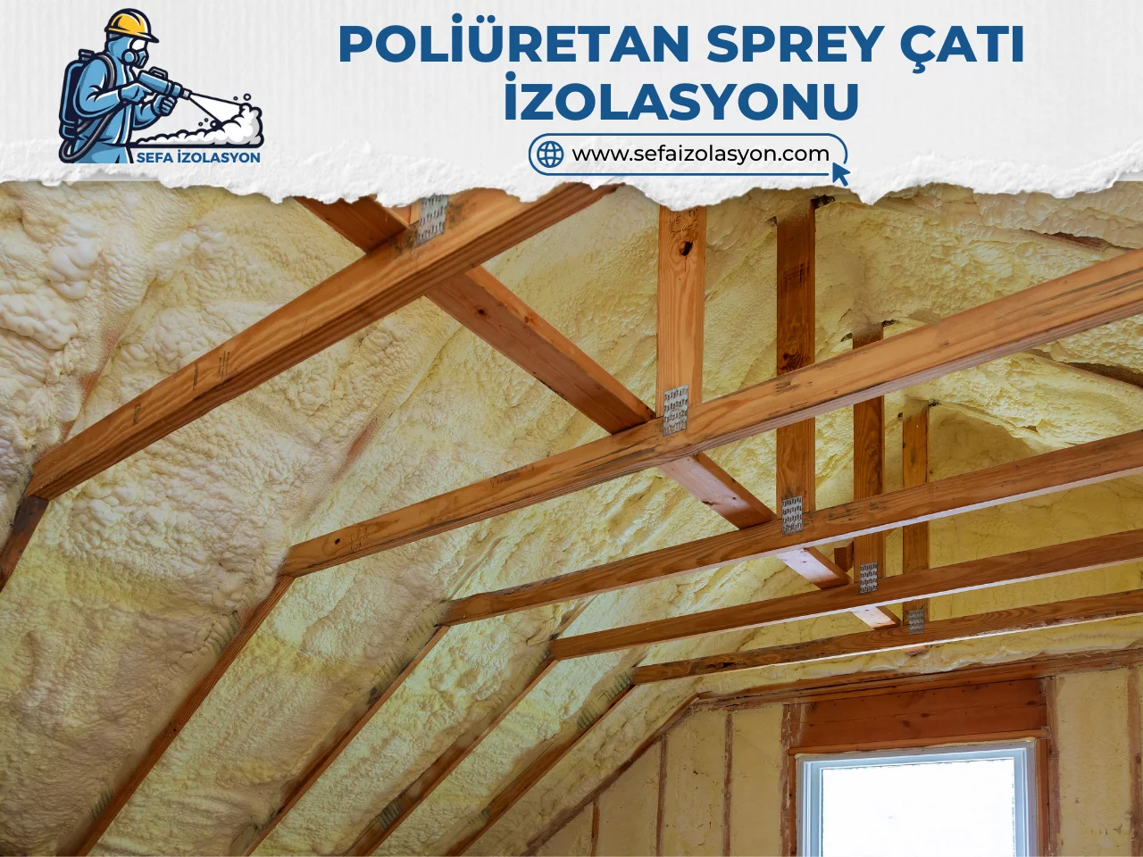 Poliüretan Sprey Çatı İzolasyonu