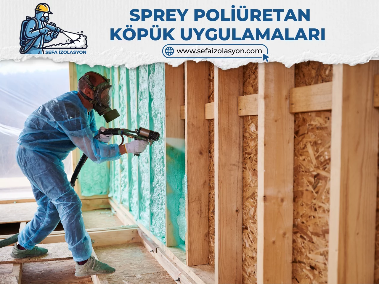 Isı ve Ses Yalıtım Uygulaması; Sprey Poliüretan Köpük Uygulaması