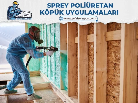 Isı ve Ses Yalıtım Uygulaması; Sprey Poliüretan Köpük Uygulaması Isı ve Ses Yalıtım Uygulaması; Sprey Poliüretan Köpük Uygulaması